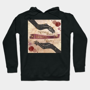 Nothing Worth Having is Easy - Blood & Honey Hoodie